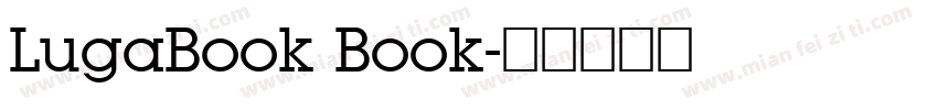 LugaBook Book字体转换